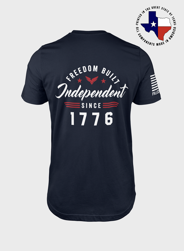 Independent Since 1776 | T- Shirt