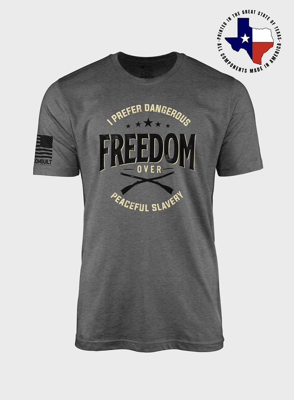 Dangerous Freedom | T- Shirt