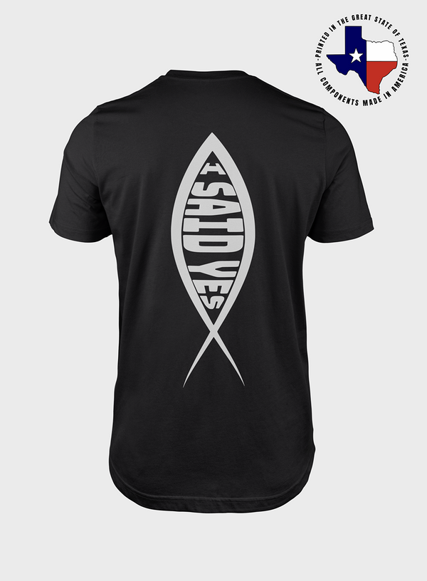 I Said Yes  | T- Shirt