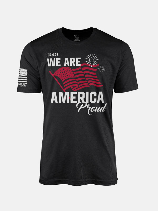 Black t-shirt with 'We Are America Proud' text and American flag design on a patriotic shirt by FreedomBuilt